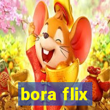 bora flix